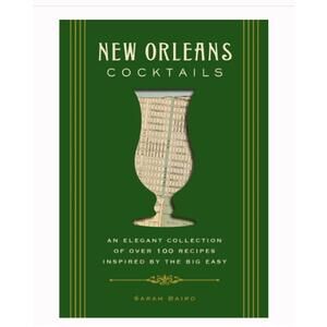 NEW HARPER COLLINS cocktail drinks new orleans recipe book in green